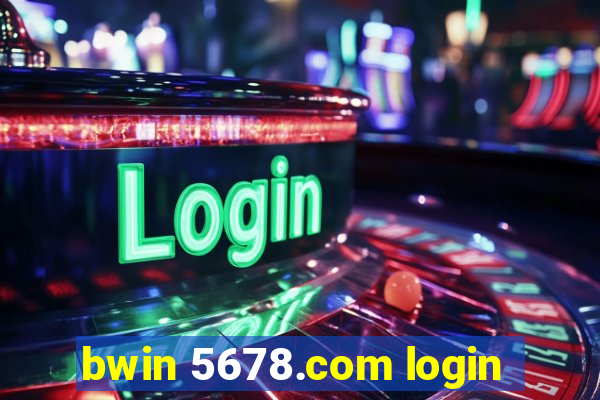 bwin 5678.com login